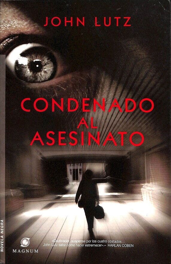 Condenado Al Asesinato