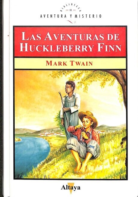 Las Aventuras de Huckleberry Finn