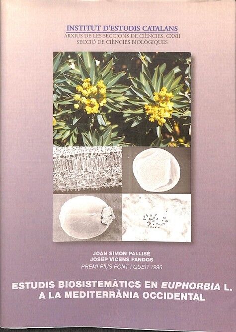 Estudis Biosistemàtics en Euphorbia L a la Meditarrània Occidental