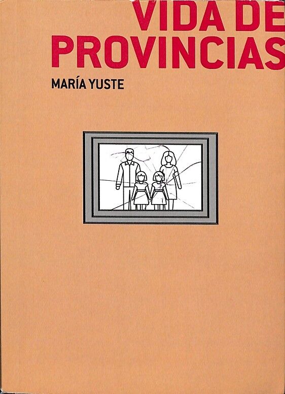 Vida de Provincias