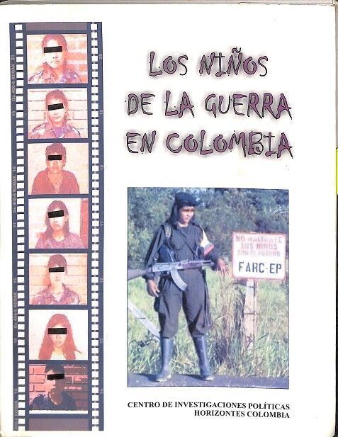 Los Niños de la Guerra en Colombia