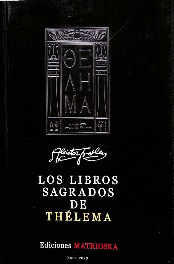 Los Libros Sagrados de Thélema