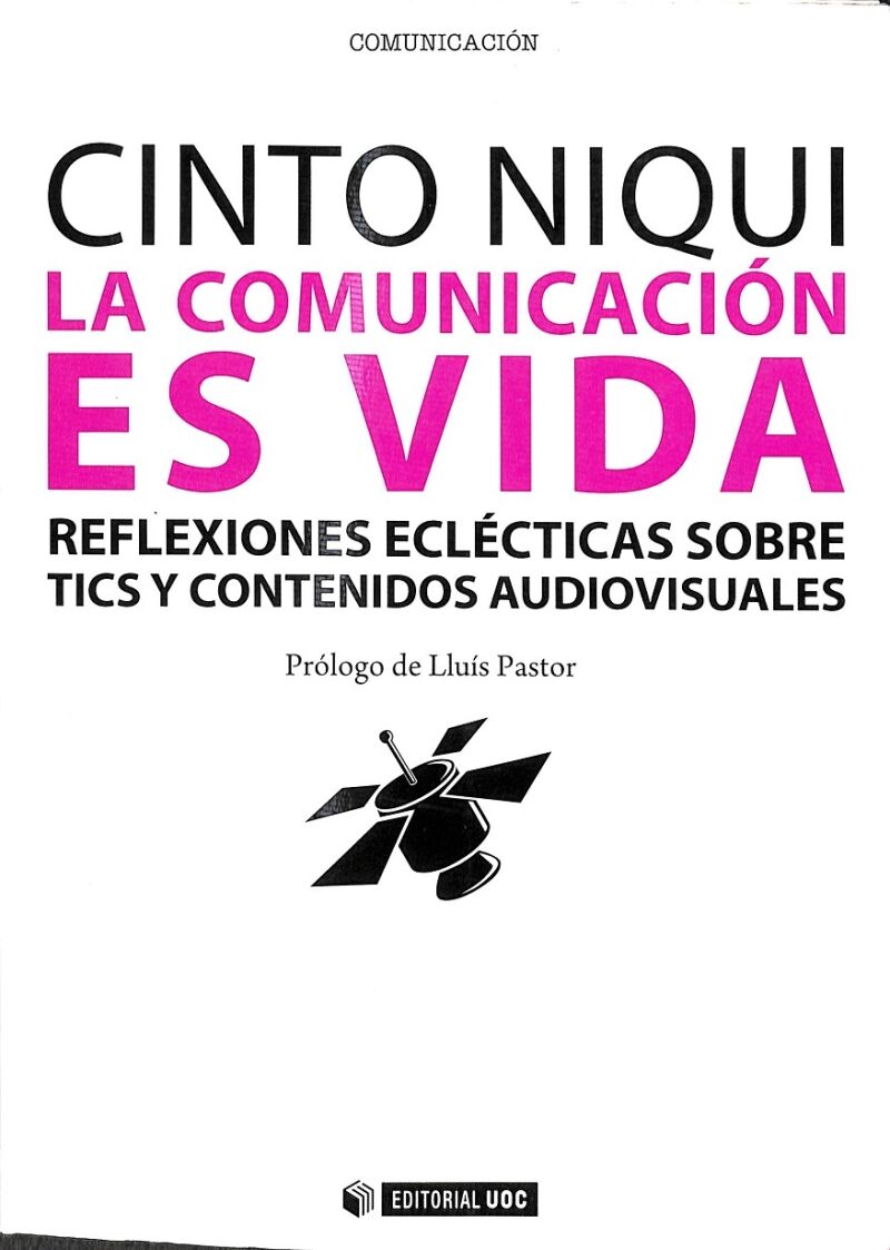 La Comunicación Es Vida