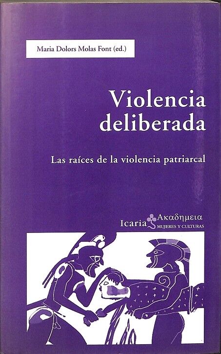 Violencia Deliberada