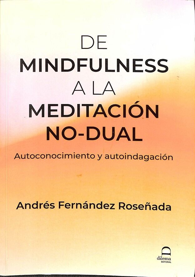 De Mindfulness a la Meditación No-dual