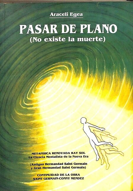 Pasar de Plano (No Existe la Muerte)