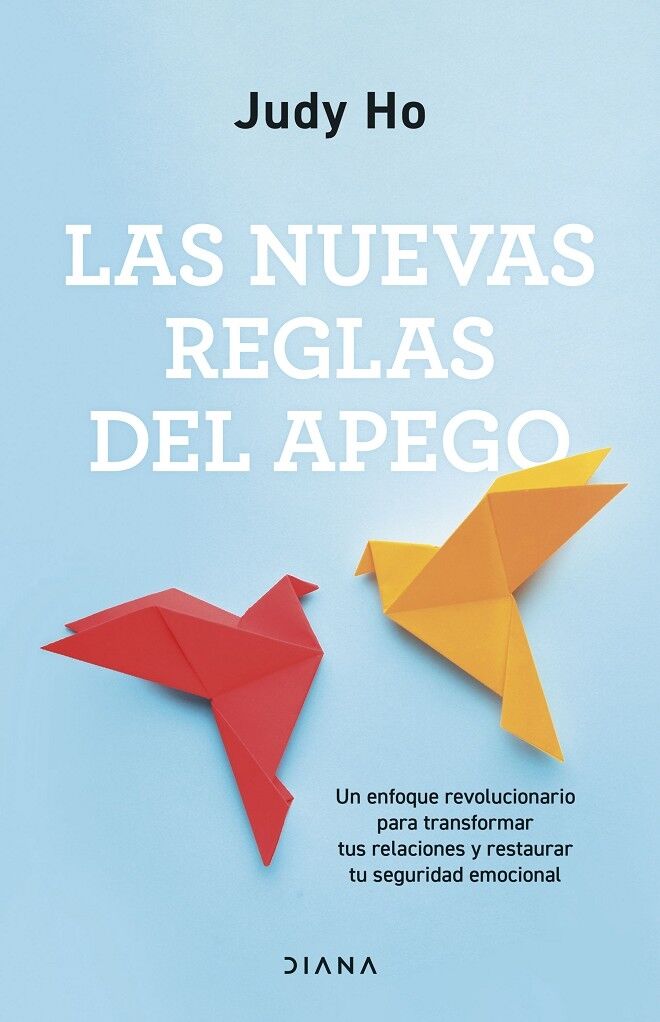 Las Nuevas Reglas del Apego