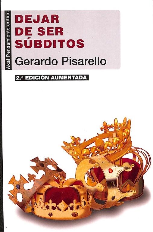 Dejar de Ser Súbditos