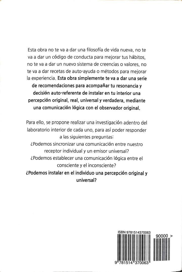 Percepción Universal Y. o S O. y : Guía para la Aplicación Cotidiana de la Perspectiva Universal del Desdoblamiento de los Tiempos y la Lógica Global