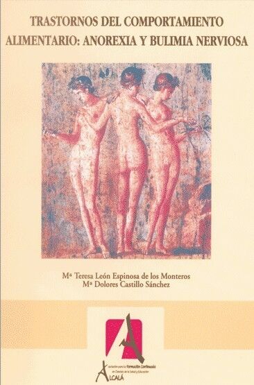 Trastornos del Comportamiento Alimentario. Anorexia y Bulimia Nerviosa