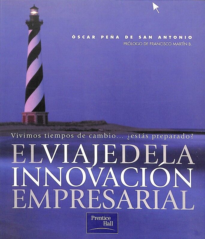 El Viaje de la Innovacion Empresarial