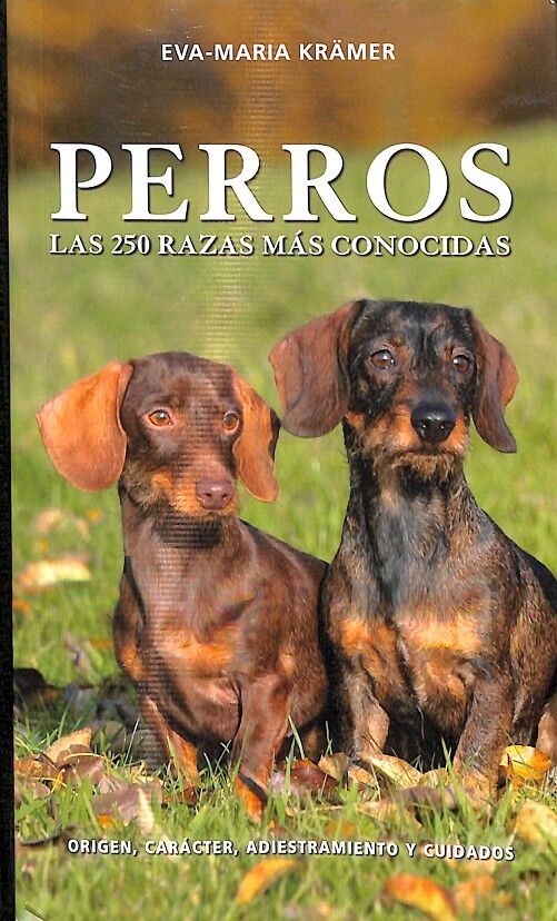 Perros - las 250 Razas Más Conocidas