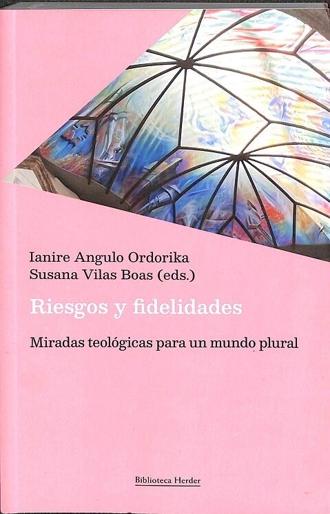 Riesgos y Fidelidades