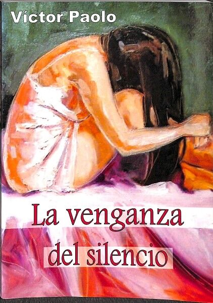 La Venganza del Silencio