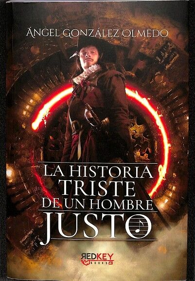 La Historia Triste de un Hombre Justo