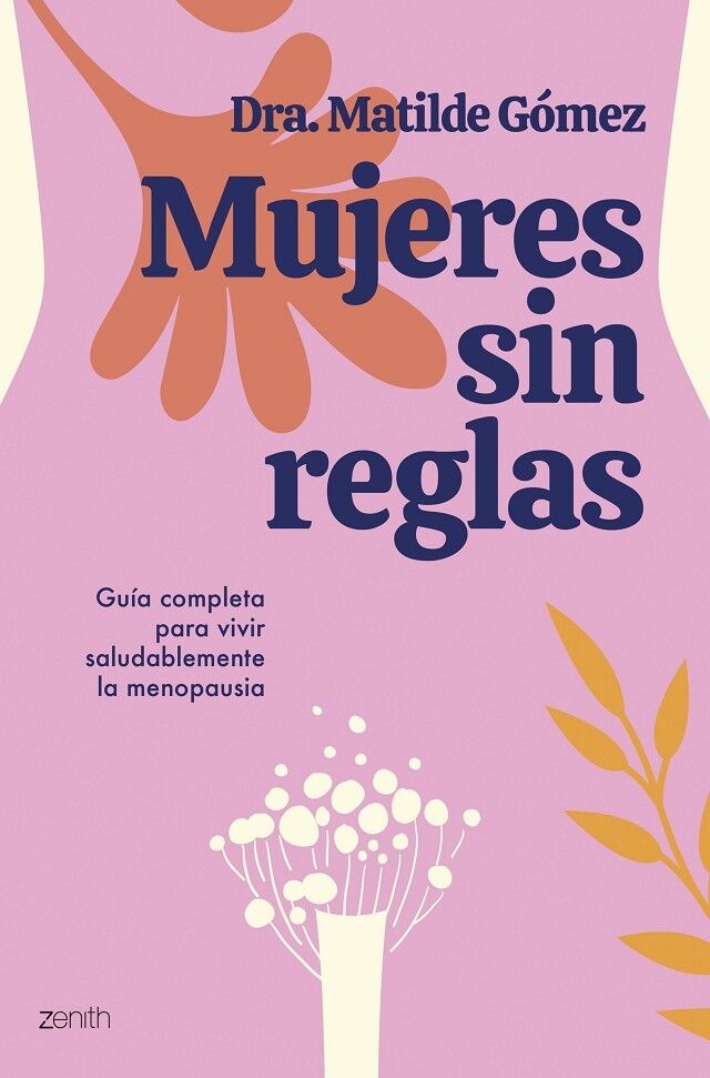 Mujeres Sin Reglas