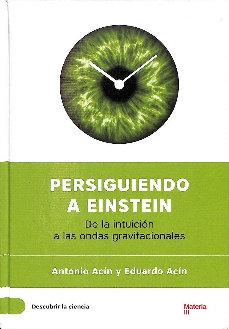 Persiguiendo a Einstein