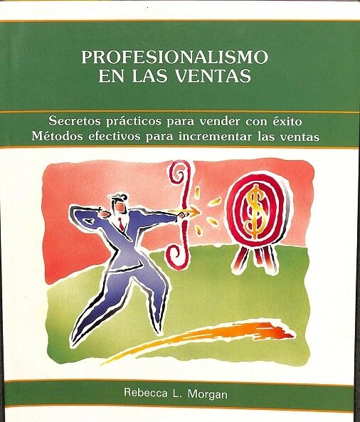 Profesionalismo en las Ventas - Serie 50 Minutos