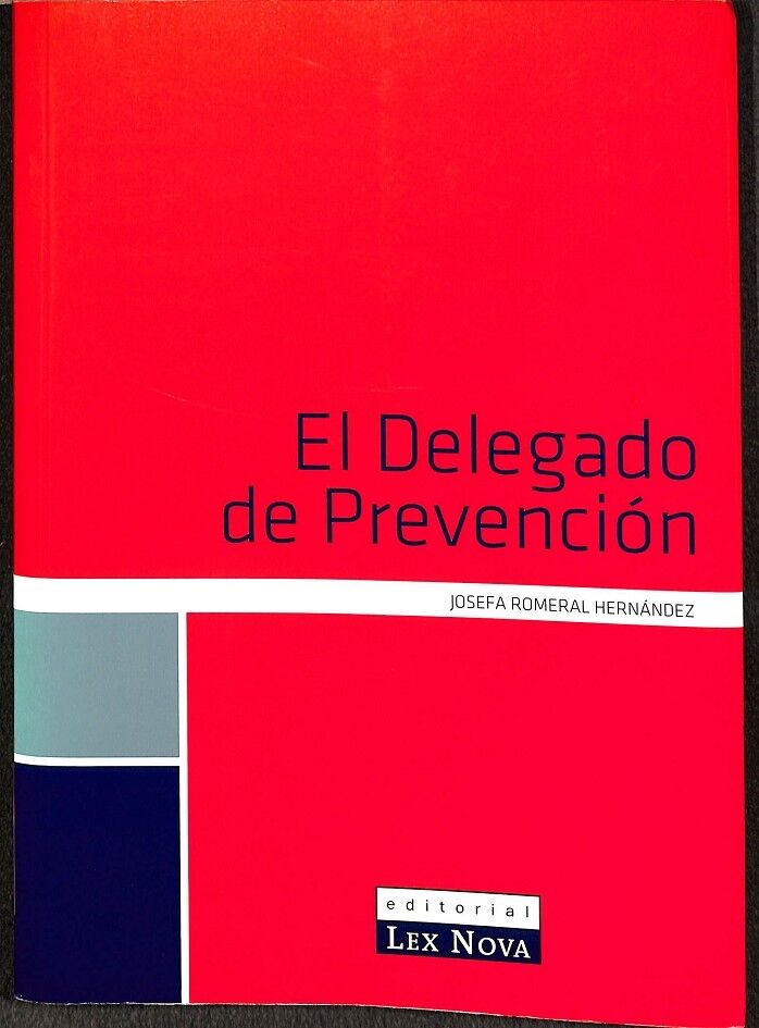 El Delegado de Prevención