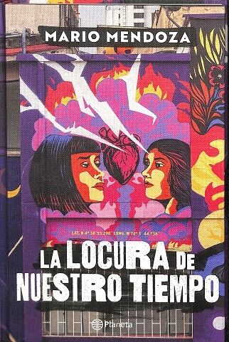 La Locura de Nuestro Tiempo.