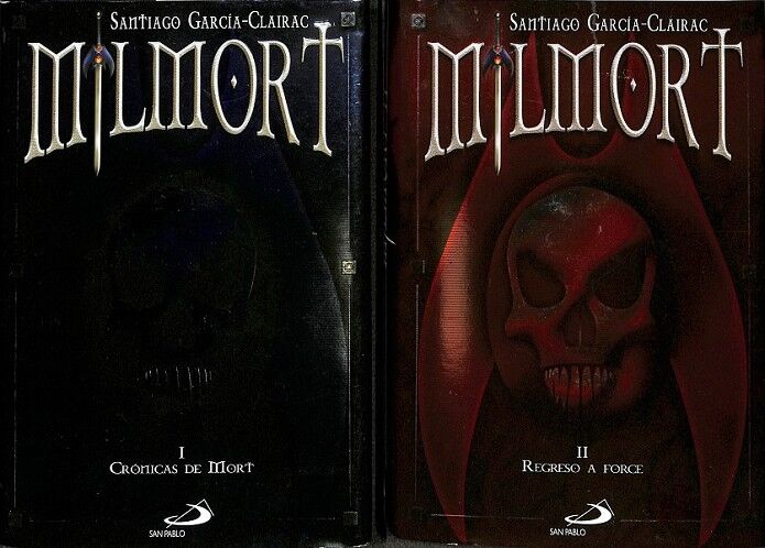 Milmort i y II. Crónicas de Mort y Regreso a Force