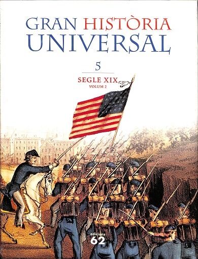 Gran Història Universal V - Segle XIX Vol 2 (Precintado)