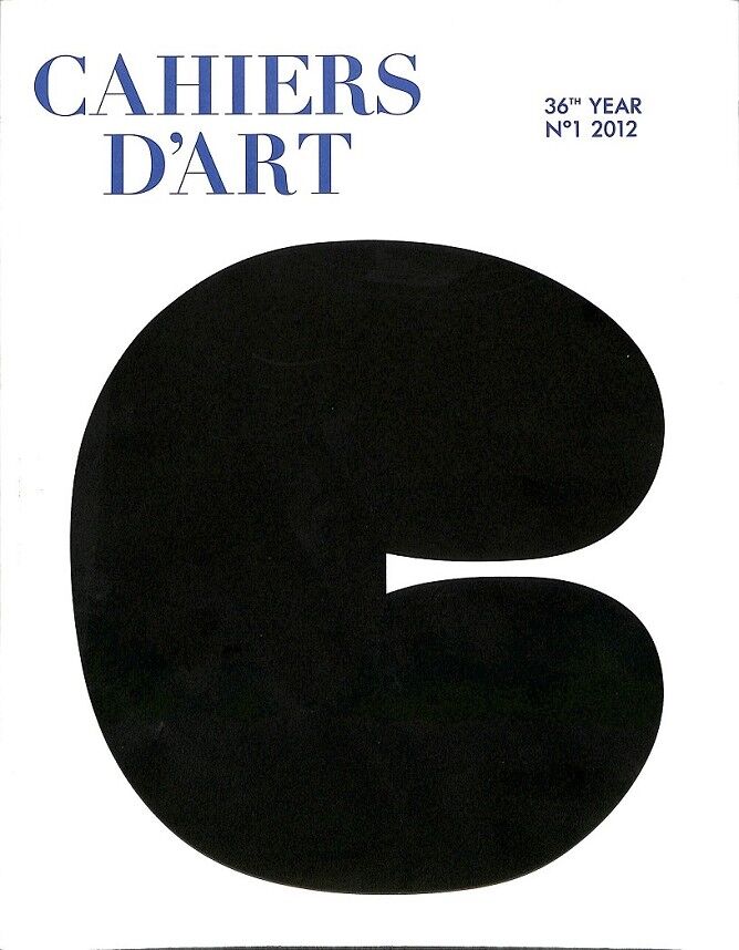 Cahiers D´art 36 Year Nº 1 2012