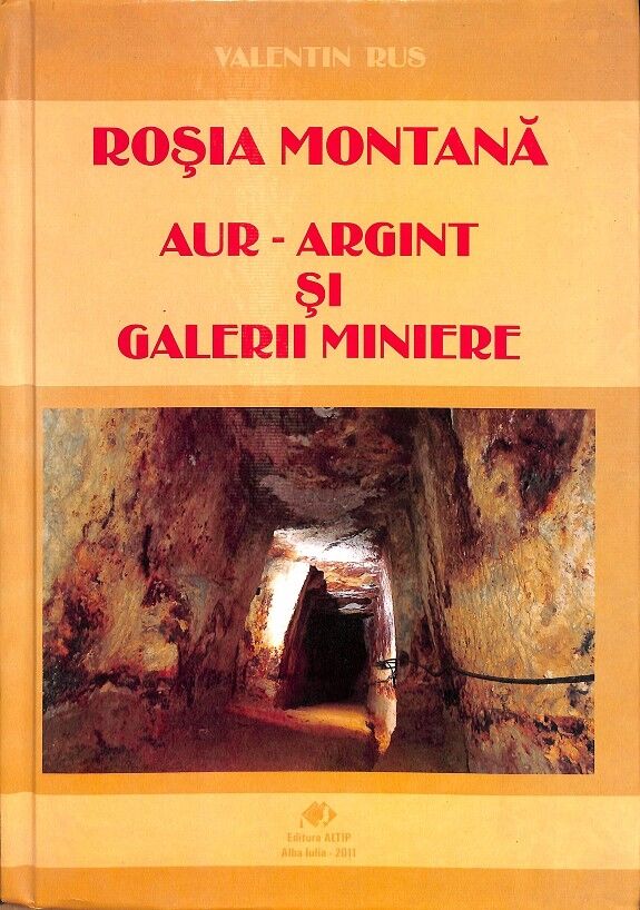Aur-aginy Şi Galerii Miniere (Rumano)