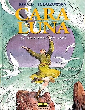 Cara de Luna. el Domador de Olas