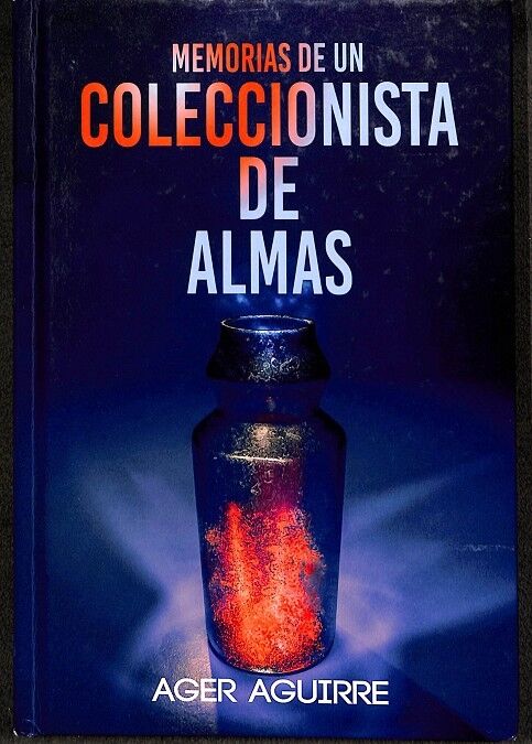 Memorias de un Coleccionista de Almas: la Historia de un Asesino en Serie