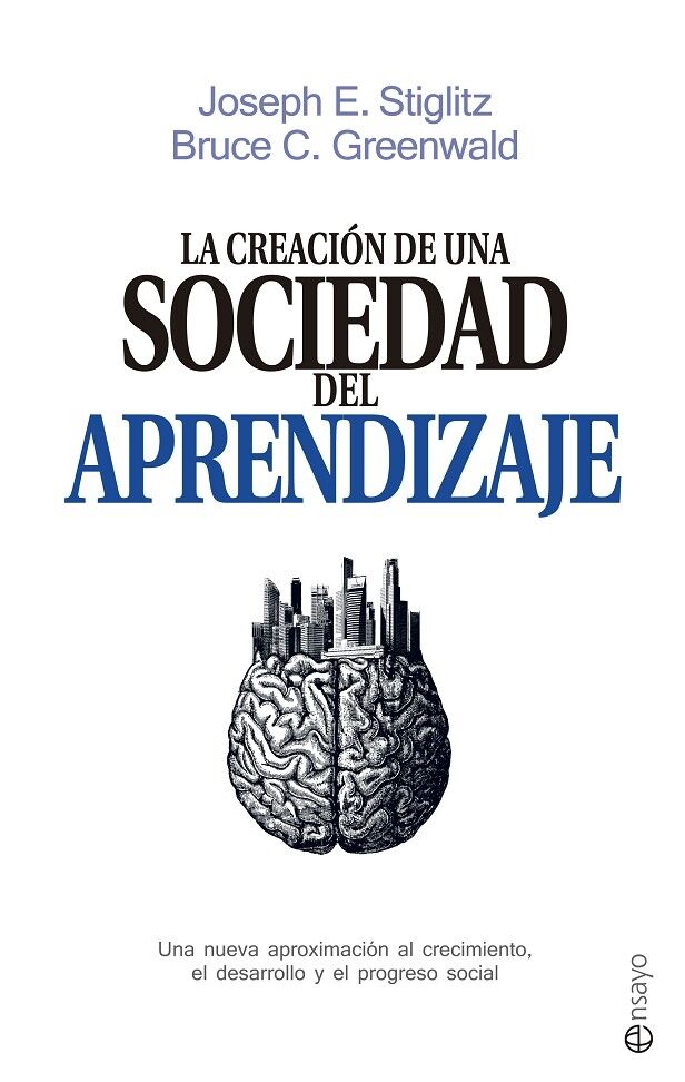 La Creación de una Sociedad del Aprendizaje