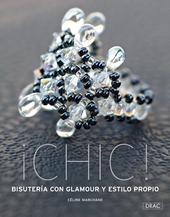 ¡Chic! Bisutería con Glamour y Estilo Propio