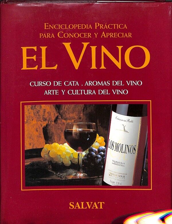 Enciclopedia Practica para Conocer y Apreciar el Vino