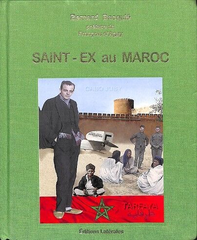 Saint - Ex Au Maroc (Fránces)