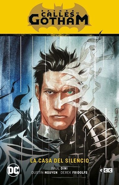 Batman: Calles de Gotham Vol. 02 - la Casa del Silencio (Batman Saga - la Casa D