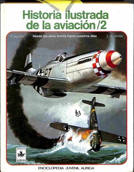 Historia Ilustrada de la Aviación 2