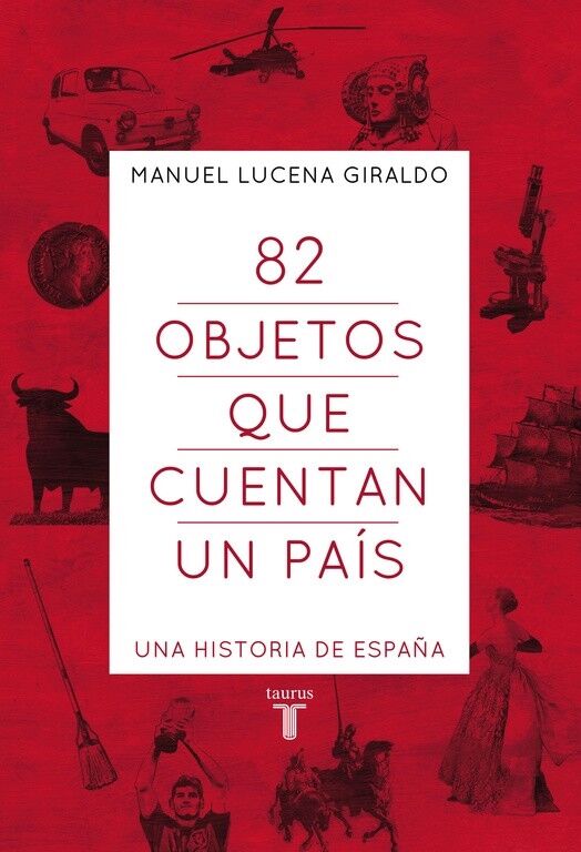 82 Objetos Que Cuentan un País