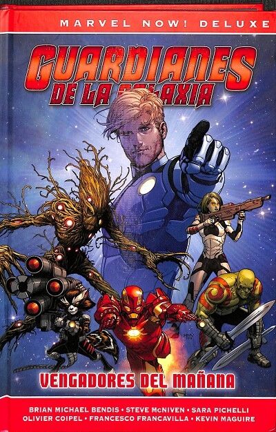 Guardianes de la Galaxia Vengadores del Mañana