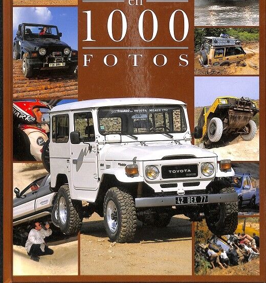 Todo Terreno 4 X 4 en 1000 Fotos