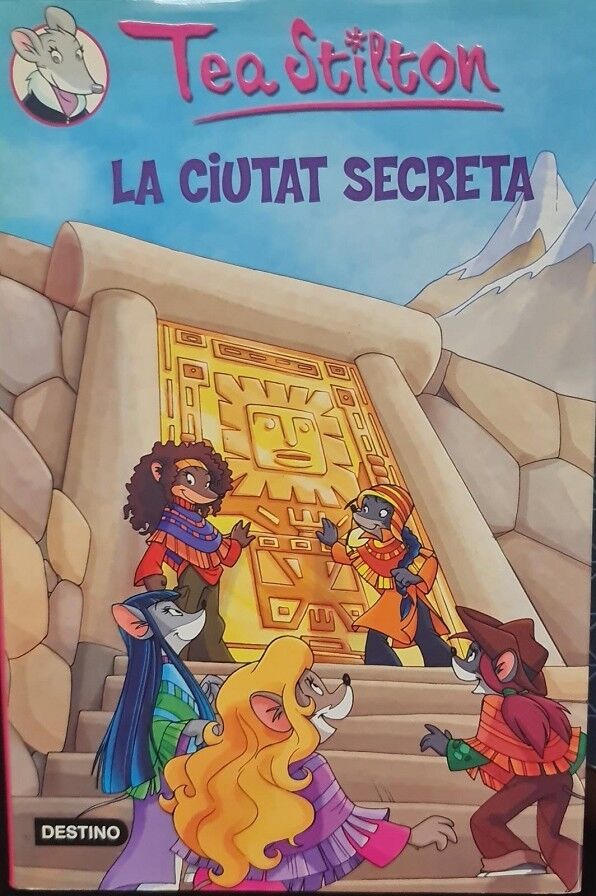 Tea Stilton - la Ciutat Secreta Nº 3