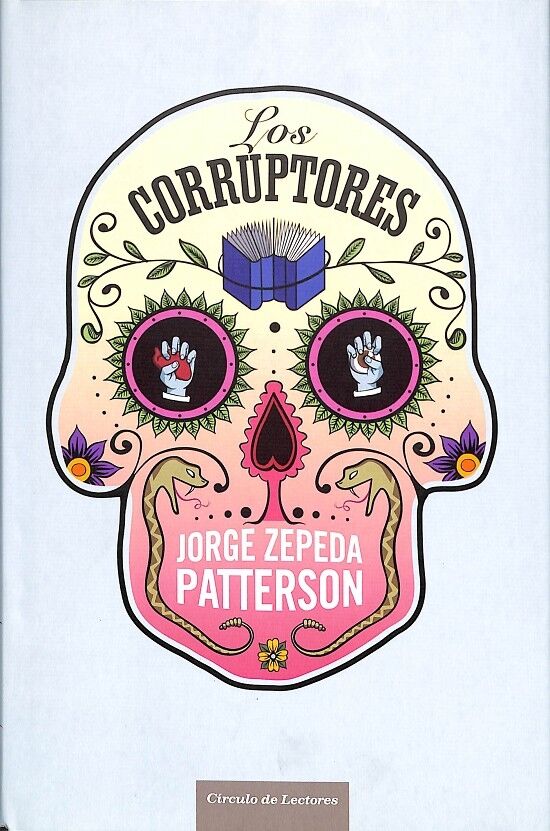Los Corruptores