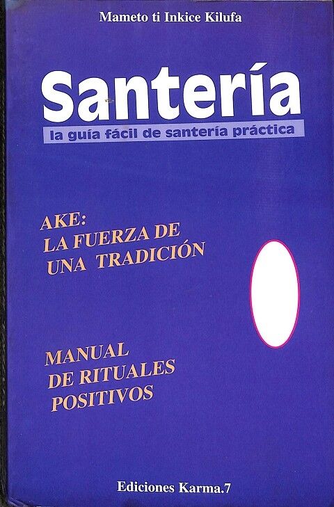 Santería. la Guía Fácil de Santería Práctica
