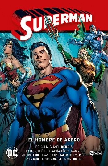 Superman Vol. 01: el Hombre de Acero (Superman Saga - la Saga de la Unidad Parte