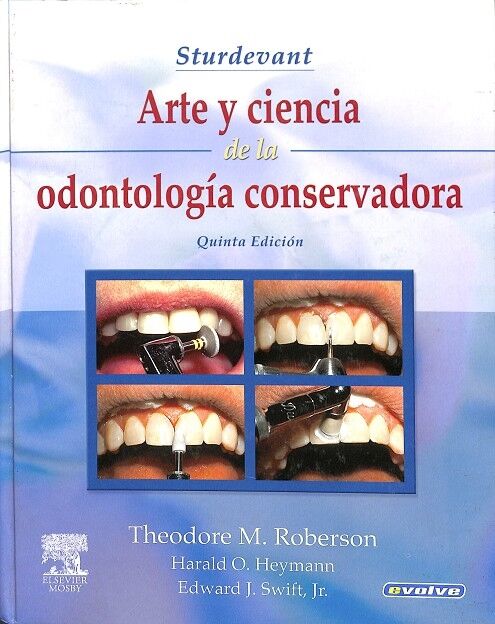 Arte y Ciencia de la Odontología Conservadora