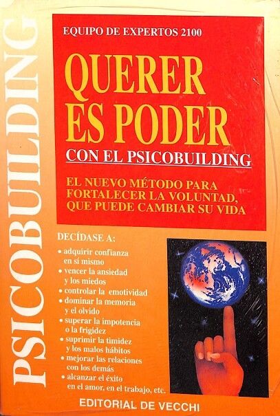 Querer Es Poder. con el Psicobuilding