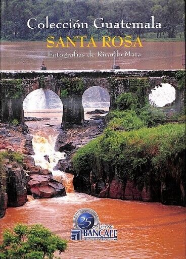 Santa Rosa Coleccion Guatemala