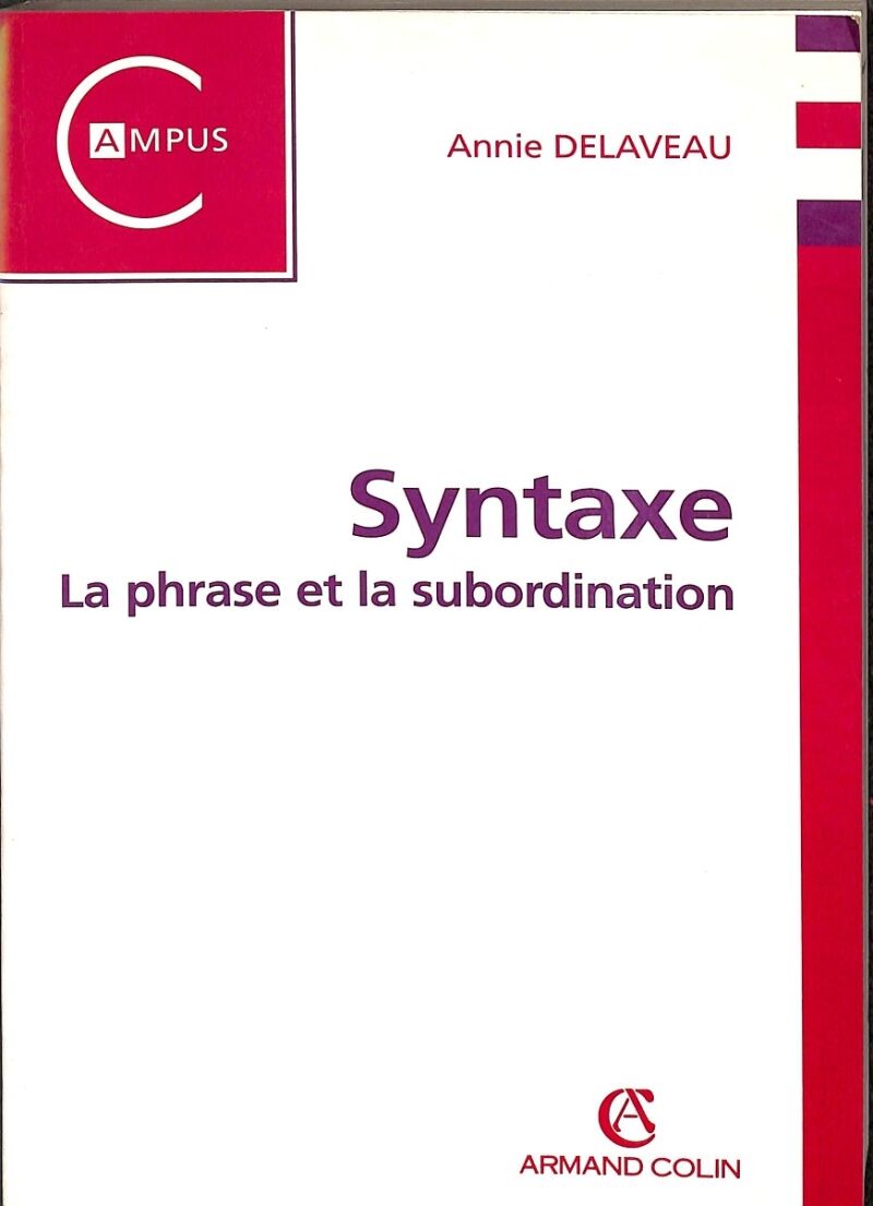 Syntaxe la Phrase Et Subordination (Francés)