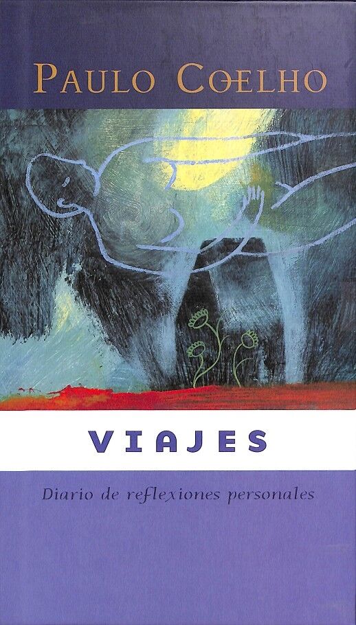 Viajes (Diario de Reflexiones)