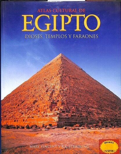 Atlas Cultural de Egipto, Dioses, Templos y Faraones