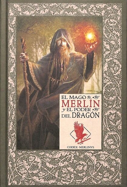 El Mago Merlin y el Poder del Dragón